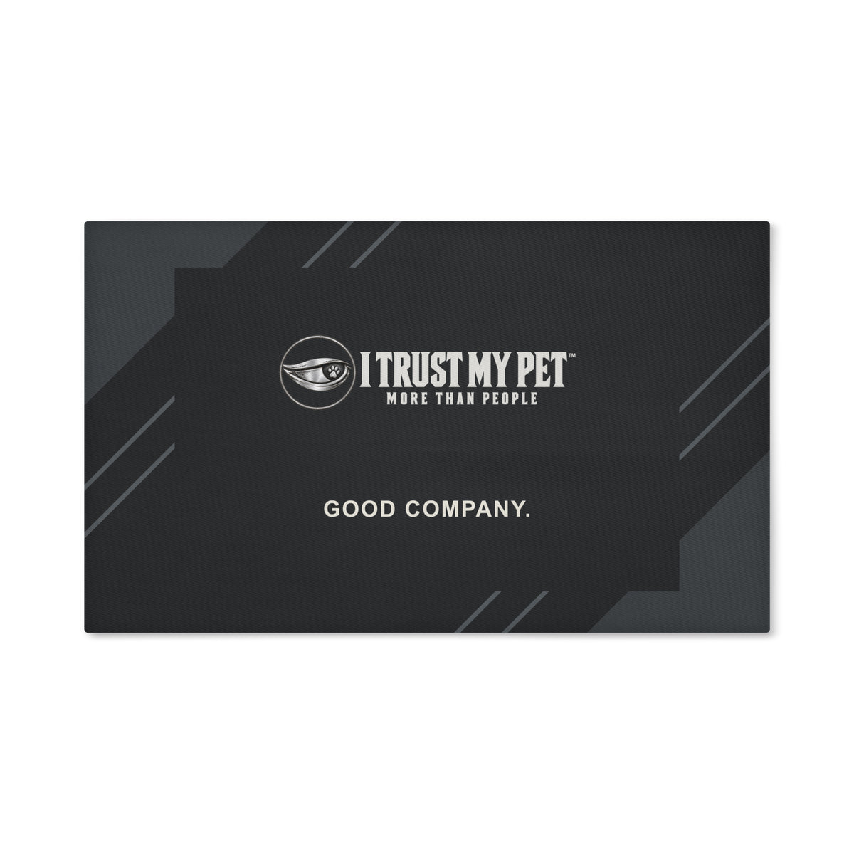 I Trust My Pet™ Good Company 20 × 12 inch black cotton cushion cover only, front with full logo, Good Company wording and charcoal diagonal panels.