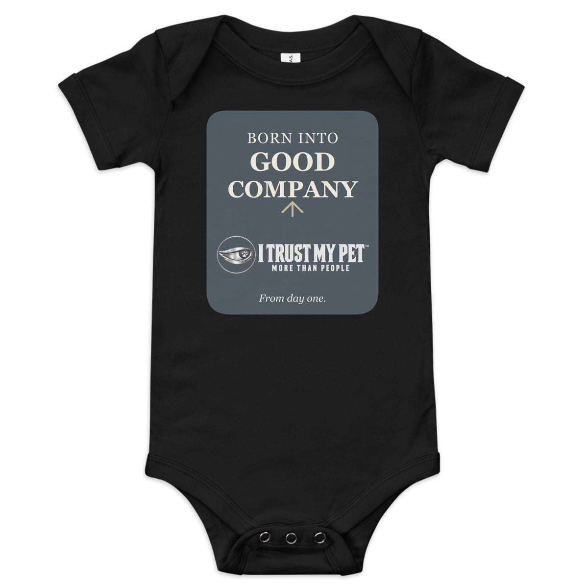 Black I Trust My Pet™ baby bodysuit, front with Born into Good Company lettering, the complete signature logo and a rounded cream-and-ink graphic.