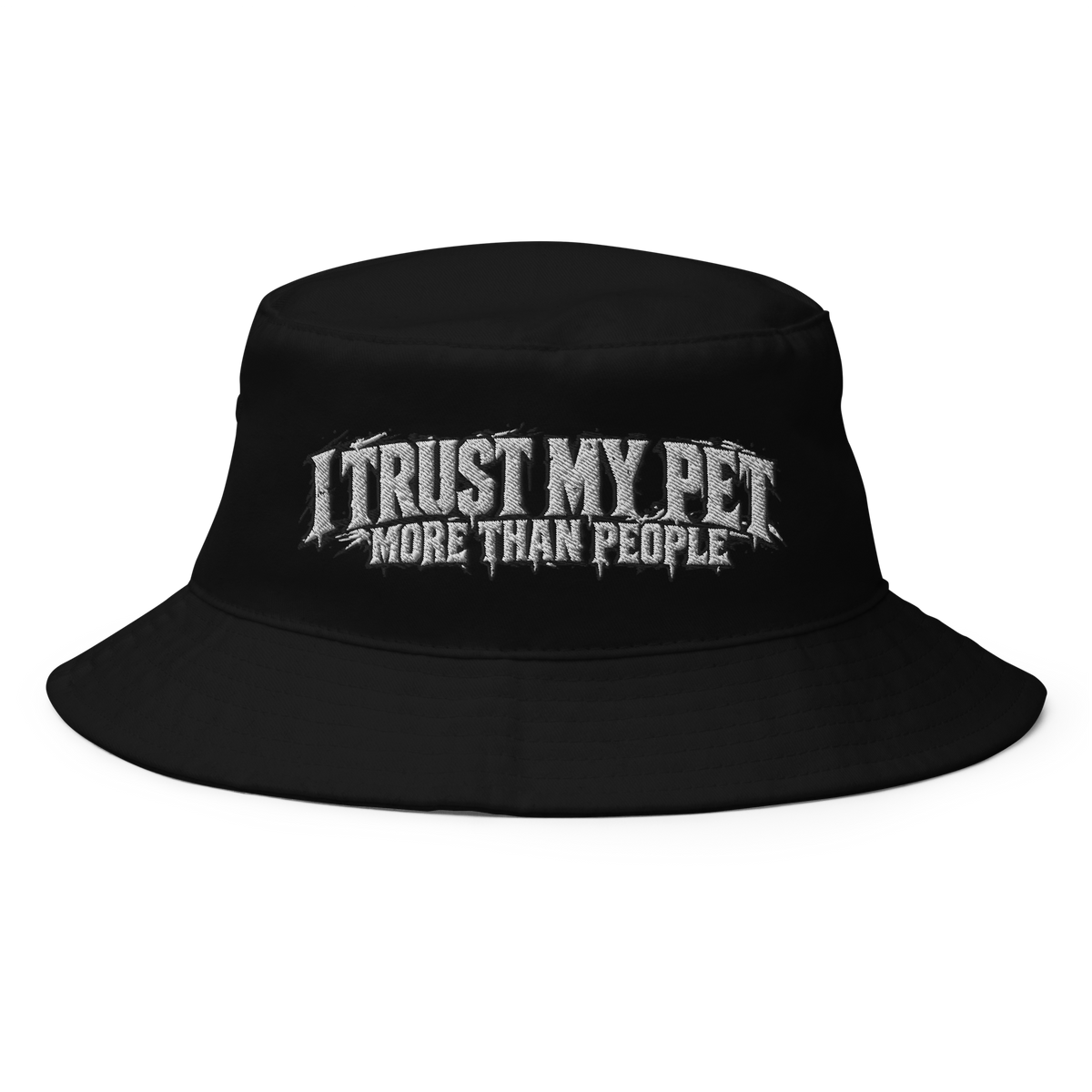 I Trust My Pet™ More Than People Bucket Hat in Black, front view
