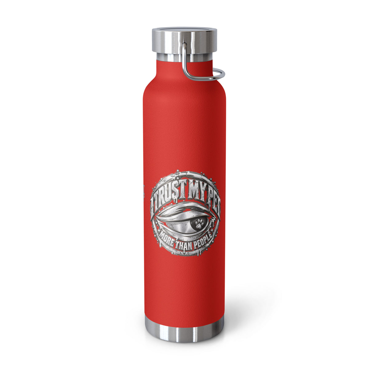 Red I Trust My Pet™ Silver Signature 22 oz copper vacuum-insulated stainless steel water bottle, left view showing the original silver-look side-eye logo, photographed by itself.