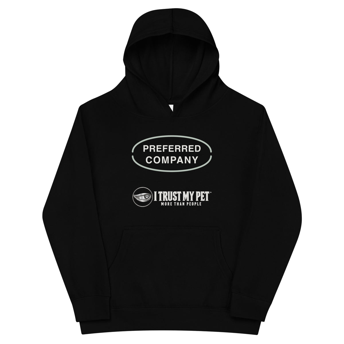 Black Preferred Company kids fleece hoodie, front with sage oval accents, Preferred Company lettering and complete I Trust My Pet™ logo, garment-only view.