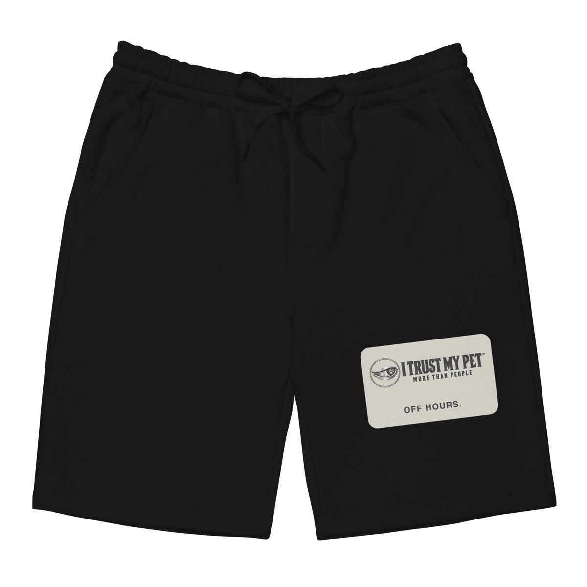 Black Off Hours men’s fleece shorts, front with the complete I Trust My Pet™ logo and Off Hours stone-colored printed panel, flat garment-only view.
