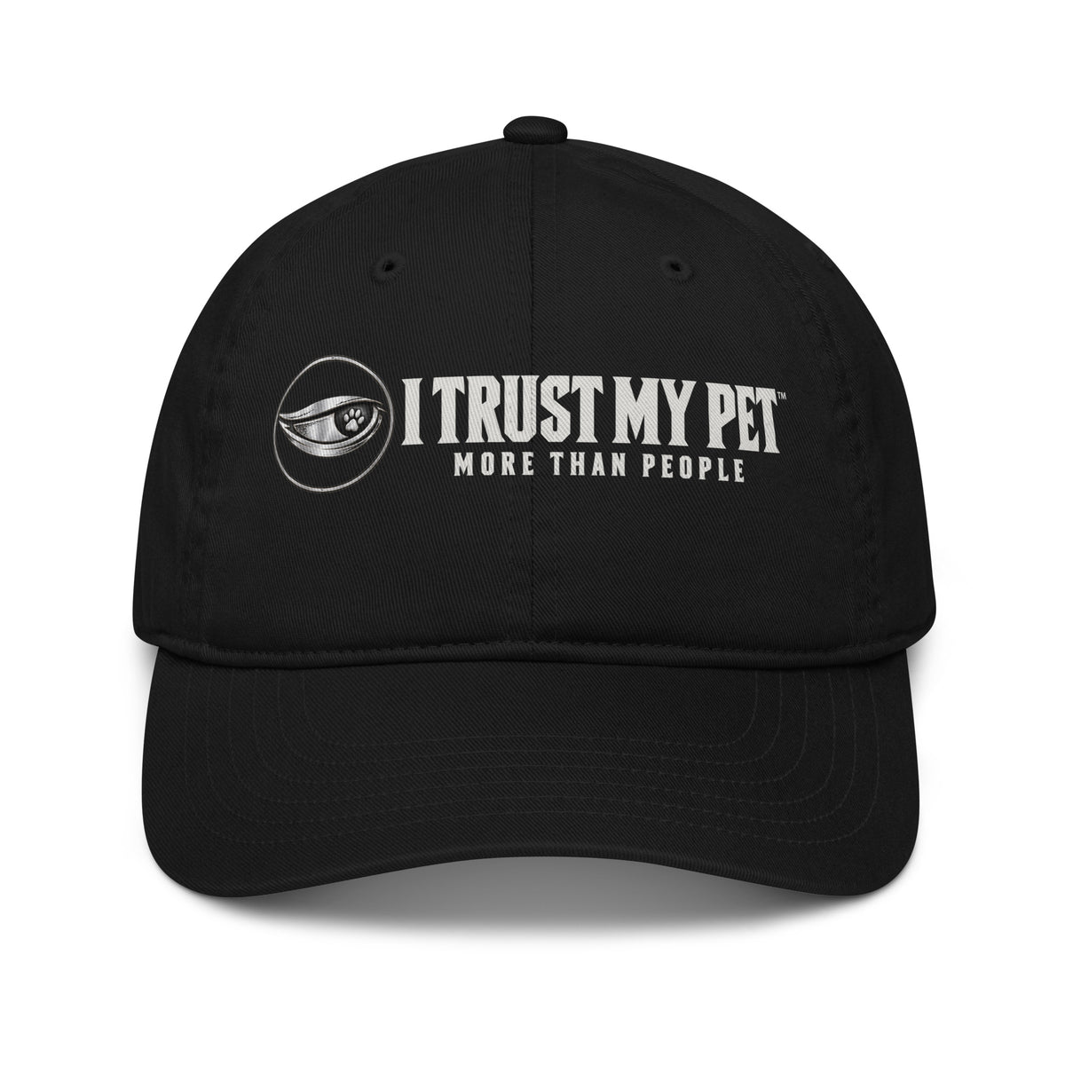 I Trust My Pet™ Quiet Standard organic cotton cap in black, front view showing the complete logo and More than people lettering.