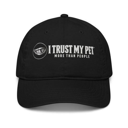 I Trust My Pet™ Quiet Standard organic cotton cap in black, front view showing the complete logo and More than people lettering.