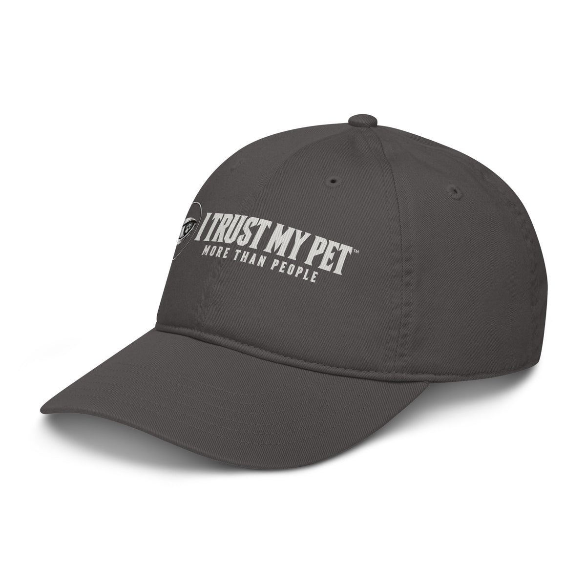 I Trust My Pet™ Quiet Standard organic cotton cap in charcoal, three-quarter view showing the complete logo and More than people lettering.