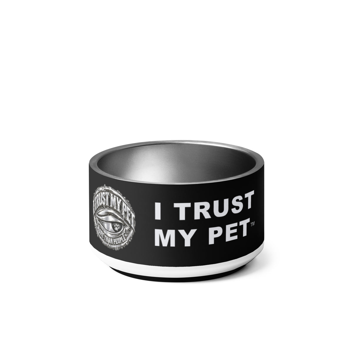 I Trust My Pet™ Chrome Loyalty Stainless Steel Dog Bowl, left view