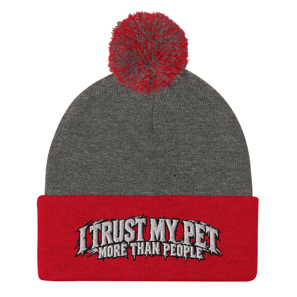I Trust My Pet™ More Than People Pom-Pom Beanie in Dark Heather, front view