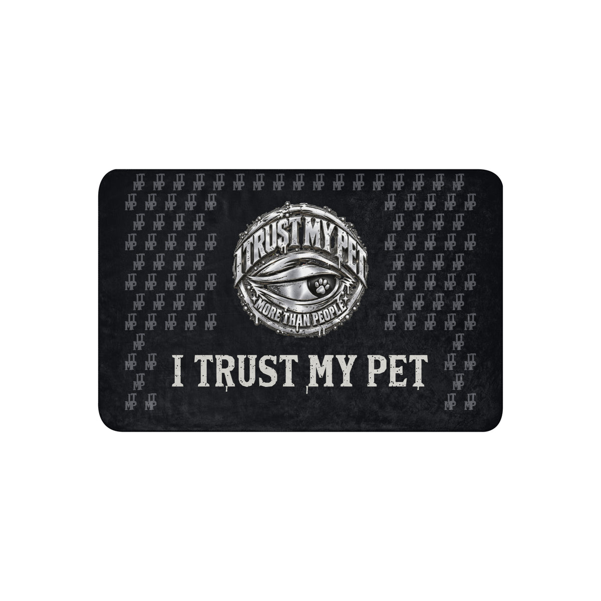 I Trust My Pet™ Preferred Company sherpa blanket, 37 × 57 inches, black printed front with the complete original silver-look crest, charcoal monograms and matte distressed brand lettering.