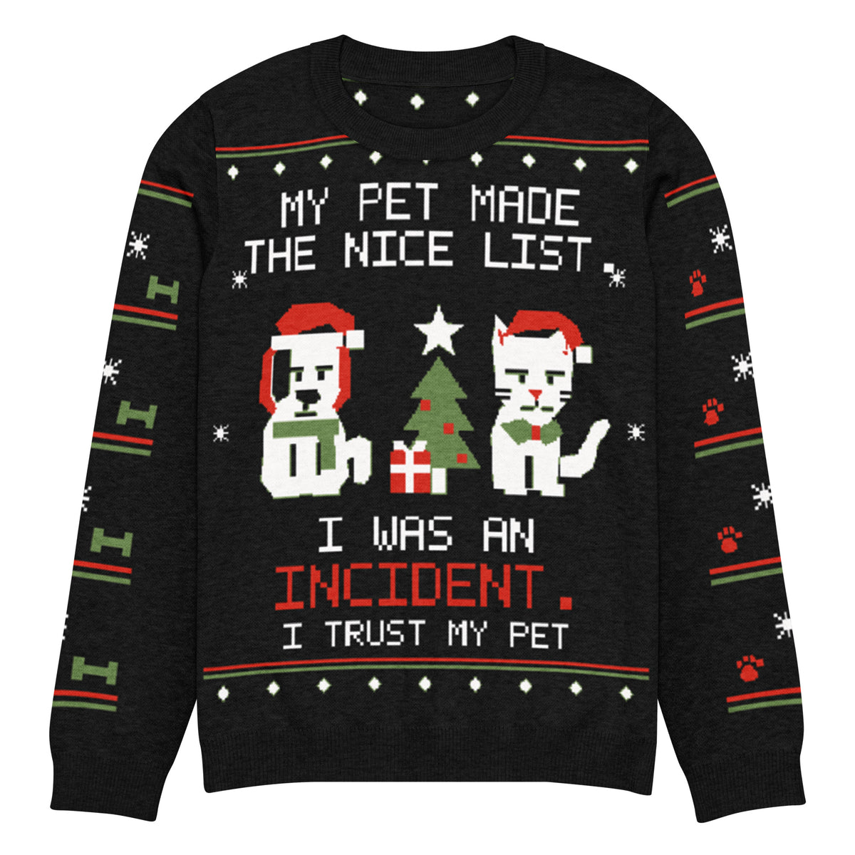 Black I Trust My Pet™ Nice List ugly Christmas knit sweater, size 2XS, laid flat with dog and cat Santa-hat characters, the nice-list joke, and patterned black sleeves.