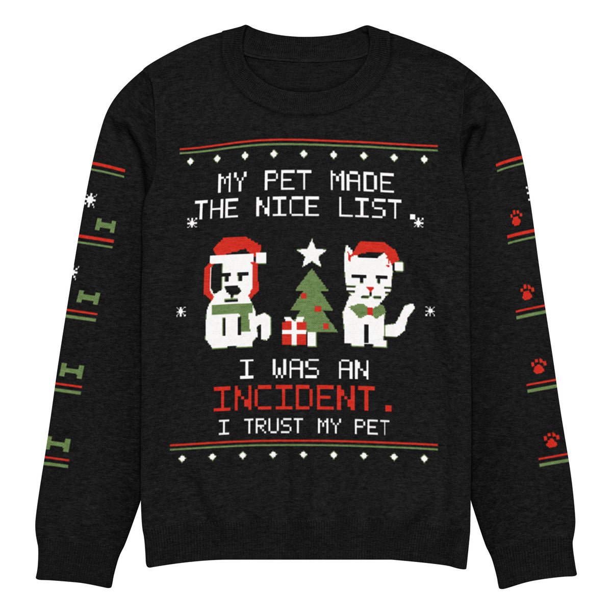 Black I Trust My Pet™ Nice List ugly Christmas knit sweater, size M, laid flat with dog and cat Santa-hat characters, the nice-list joke, and patterned black sleeves.