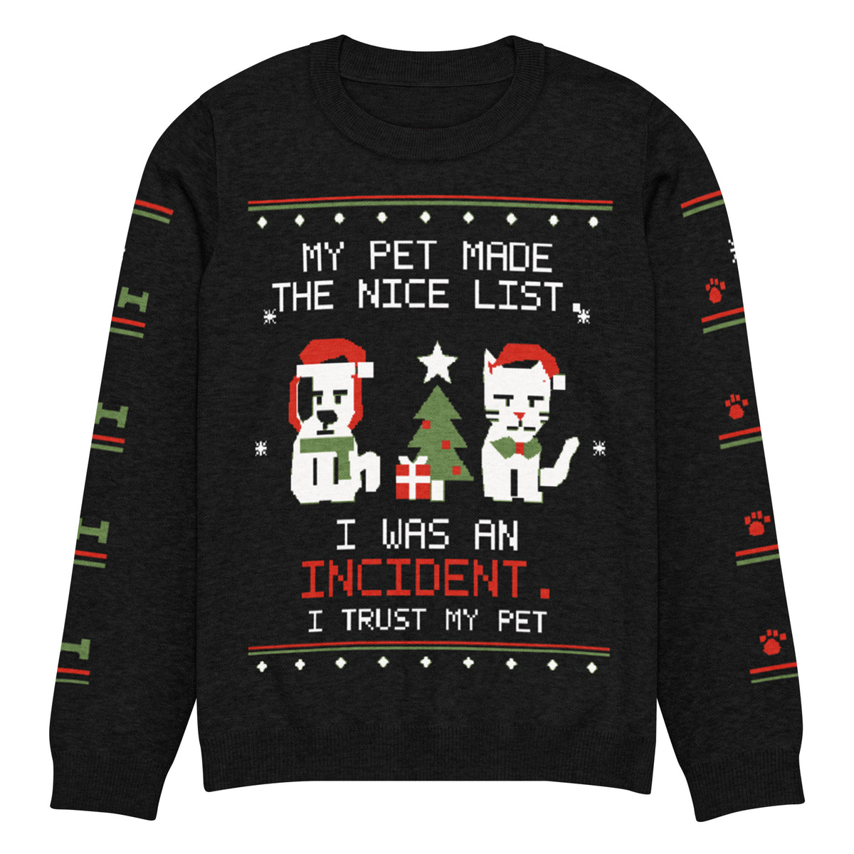 Black I Trust My Pet™ Nice List ugly Christmas knit sweater, size XL, laid flat with dog and cat Santa-hat characters, the nice-list joke, and patterned black sleeves.
