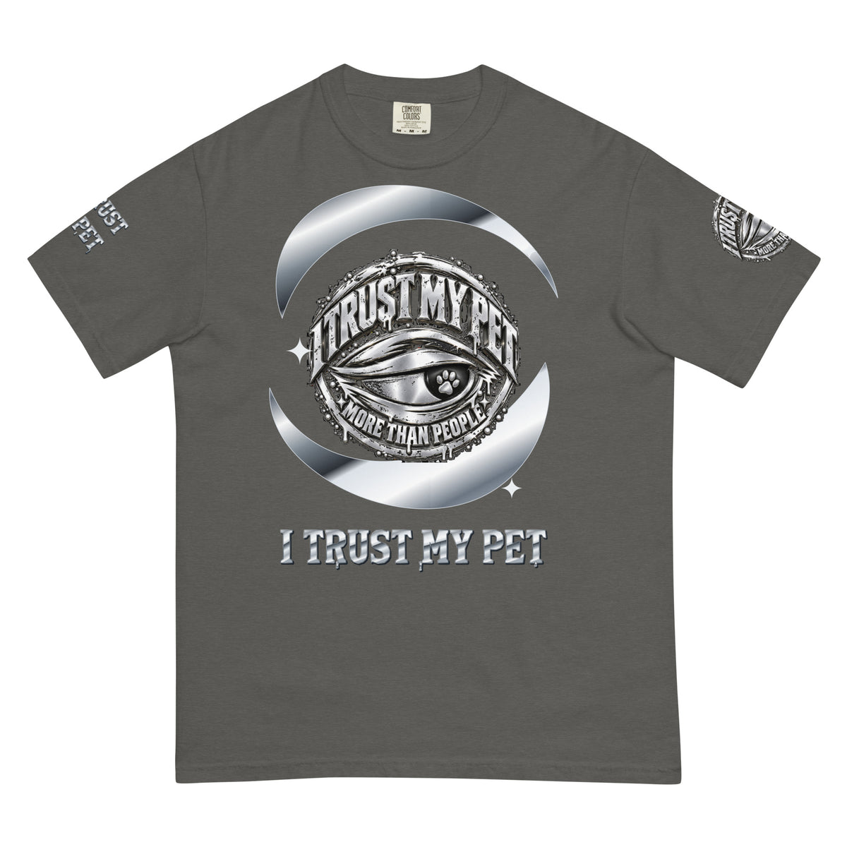 I Trust My Pet™ Preferred Company Garment-Dyed T-Shirt in Pepper, front view