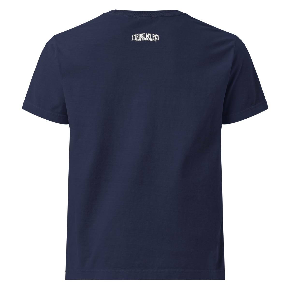 I Trust My Pet™ More Than People Oversized T-Shirt — Gray Logo in Navy, back view