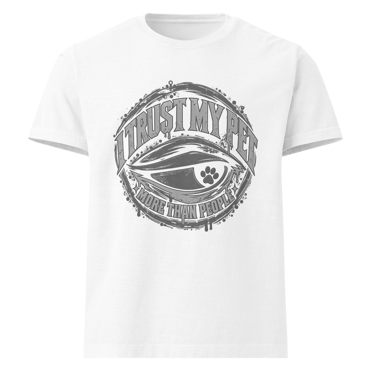I Trust My Pet™ More Than People Oversized T-Shirt — Gray Logo in White, front view