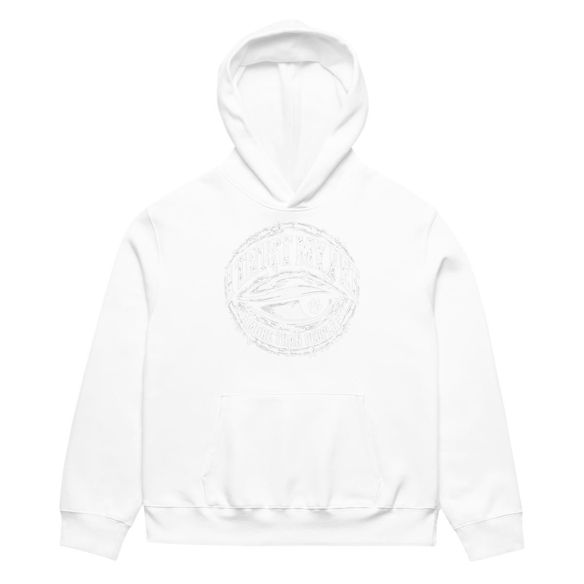 I Trust My Pet™ More Than People Oversized Heavyweight Hoodie in White, front view