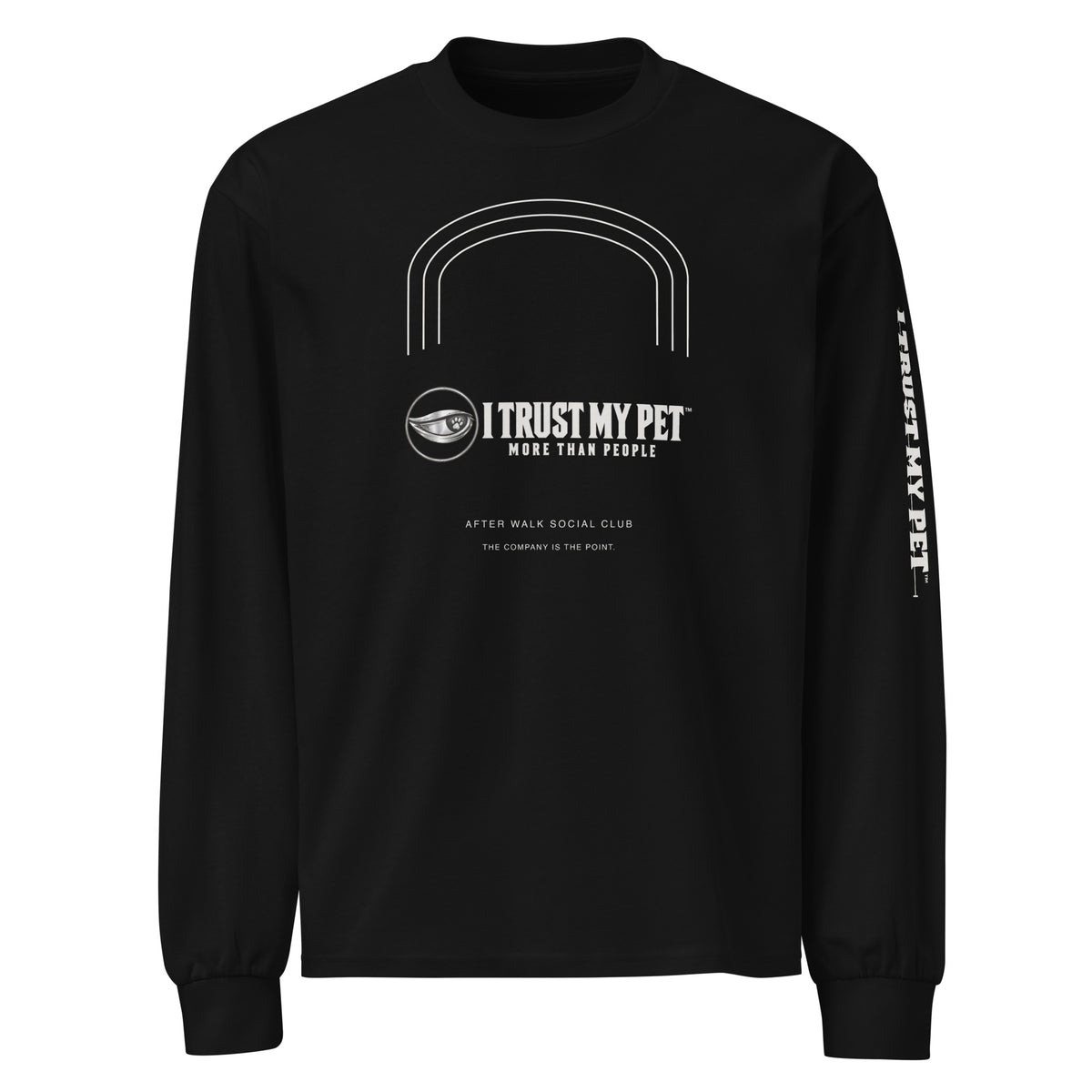 I Trust My Pet™ After Walk heavyweight cotton long sleeve in black, front view with complete logo and architectural arches.