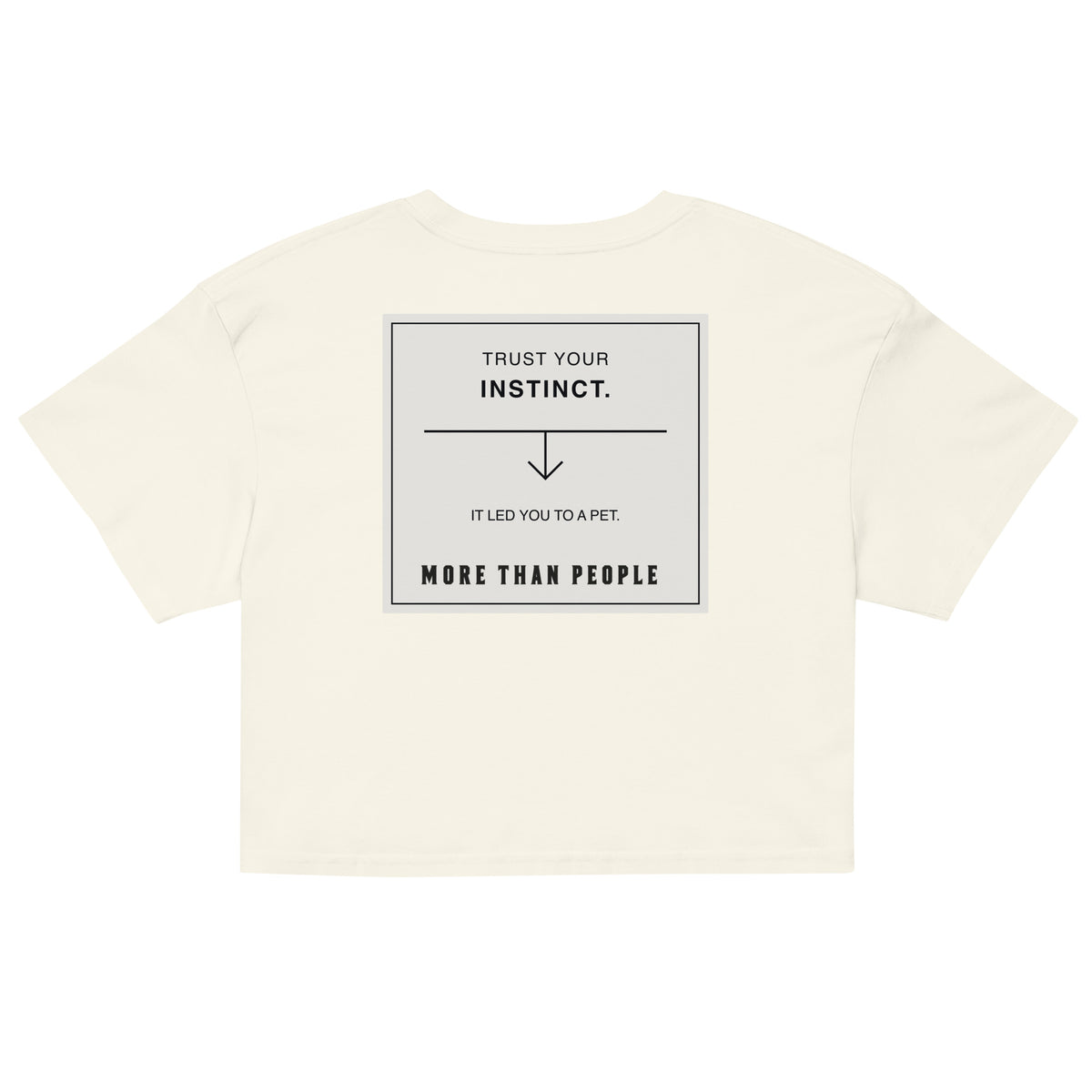 Natural Good Instinct cotton crop tee, back with contrasting graphic and More than people lettering, garment-only view.