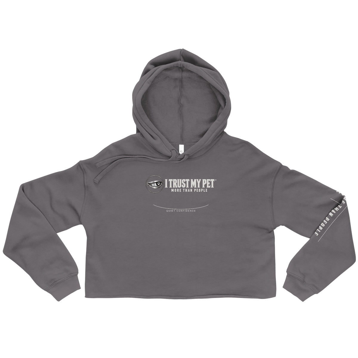 Storm I Trust My Pet™ Quiet Confidence cropped hoodie, front flat lay with corporate logo, raw hem and left sleeve lettering