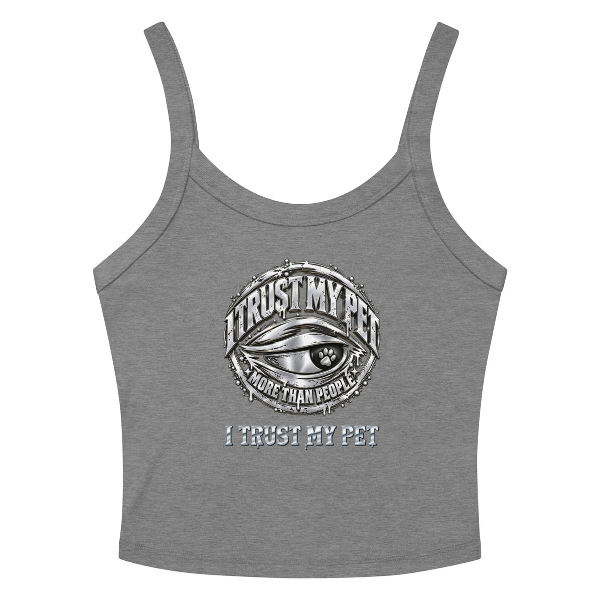 I Trust My Pet™ Silver Circle women’s micro-rib tank in Athletic Heather with the original silver-look crest and custom wordmark, front flat view.